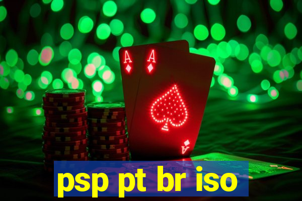 psp pt br iso